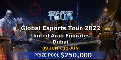 Global Esports Tour 2022: Dubai Global Esports Tour 2022: Dubai