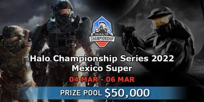 Halo Championship Series 2022: Mexico Super