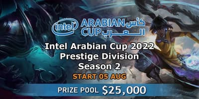 Intel Arabian Cup 2022 Prestige Division - Season 2