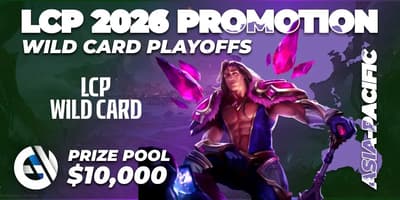 LCP 2026 Promotion - Wild Card Playoffs