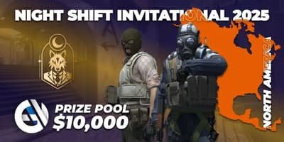 Night Shift Invitational 2025 North America
