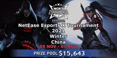 NetEase Esports X Tournament - 2021 - Winter