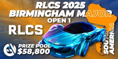 RLCS 2025 - Birmingham Major: South America Open 1