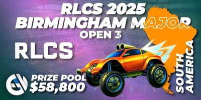 RLCS 2025 - Birmingham Major: South America Open 3 RLCS 2025 - Birmingham Major: South America Open 3