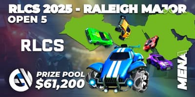 RLCS 2025 - Raleigh Major: Middle East and North Africa Open 5