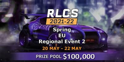 RLCS 2021-22 - Spring: EU Regional Event 2 RLCS 2021-22 - Spring: EU Regional Event 2