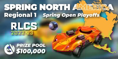 RLCS 2022-23 - Spring: North America Regional 1 - Spring Open - Playoffs  