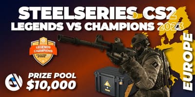 SteelSeries CS2 Legends vs Champions 2023