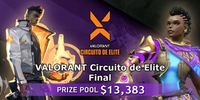 VALORANT Circuito de Elite - Final