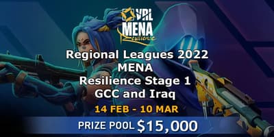 VALORANT Regional Leagues 2022 MENA: Resilience Stage 1 - GCC and Iraq
