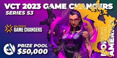 VCT 2023: Game Changers North America Series S3