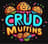 Crud Muffins