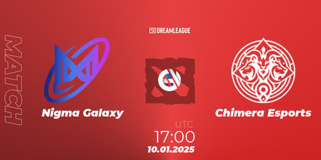 Nigma Galaxy  VS Chimera Esports 