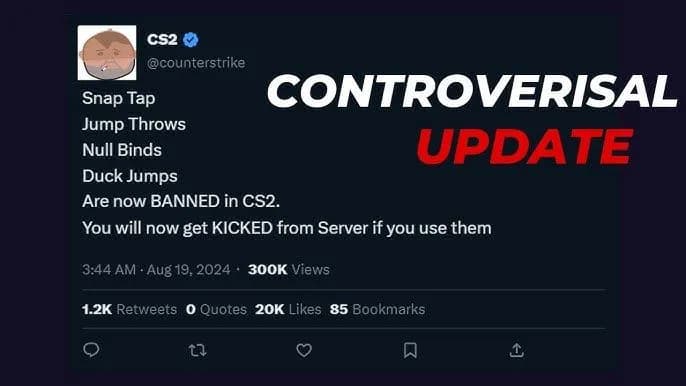 Update in Counter-Strike 2 on August 20, 2024: Ban on Snap Tap and the New VACNET 3.0 Anti-Cheat Update in Counter-Strike 2 on August 20, 2024: Ban on Snap Tap and the New VACNET 3.0 Anti-Cheat