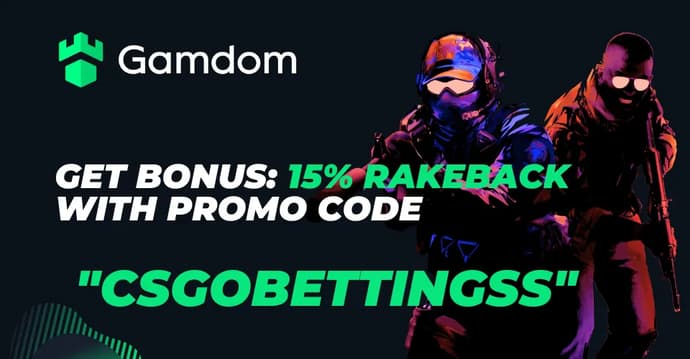 Use Gamdom Promo Code "CSGOBETTINGSS" to get Bonus: 15% Rakeback Use Gamdom Promo Code "CSGOBETTINGSS" to get Bonus: 15% Rakeback