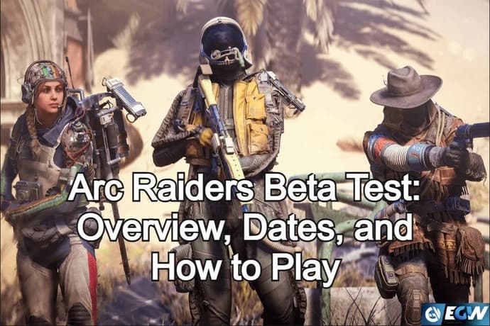 Arc Raiders Beta Test: Overview, Dates, and How to Play Arc Raiders Beta Test: Overview, Dates, and How to Play
