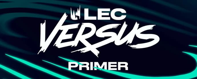 LEC Versus 2026 – Leitfaden für Zuschauer: Termine, Zeitplan, Format, Teilnehmer