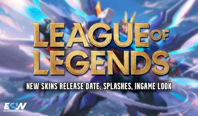 New League of Legends Skins: Release Dates, Splash Arts, and In-game Previews