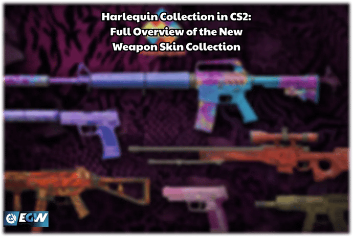 Harlequin Collection in CS2: Full Overview of the New Weapon Skin Collection Harlequin Collection in CS2: Full Overview of the New Weapon Skin Collection