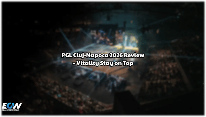 Compte rendu du PGL Cluj-Napoca 2026 – Vitality reste au sommet
