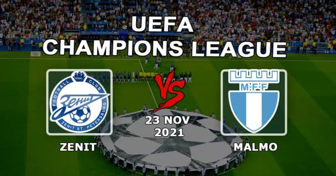 Zenit - Malmo: predicción y apuesta por el partido de la Champions League - 23/11/2021 Zenit - Malmo: predicción y apuesta por el partido de la Champions League - 23/11/2021