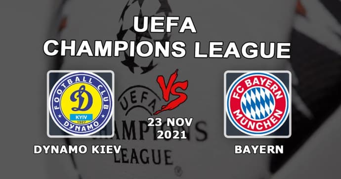 Dynamo Kiev - Bayern: prognose og spill på Champions League-kampen - 23.11.2021 Dynamo Kiev - Bayern: prognose og spill på Champions League-kampen - 23.11.2021
