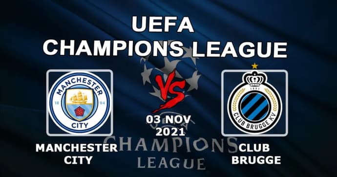 Manchester City - Club Brugge: spådom og spill på Champions League-kampen - 03.11.2021 Manchester City - Club Brugge: spådom og spill på Champions League-kampen - 03.11.2021
