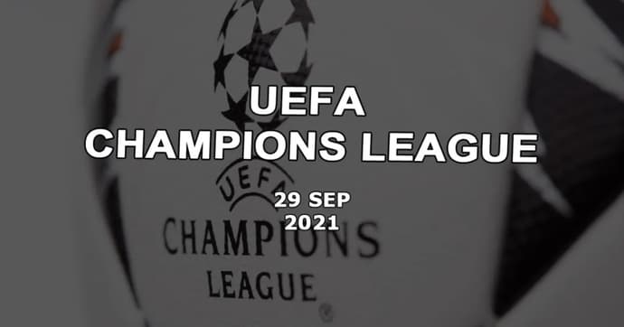 Pronostics pour les matchs de la deuxième journée des groupes de Ligue des Champions - 29/09/2021 Pronostics pour les matchs de la deuxième journée des groupes de Ligue des Champions - 29/09/2021