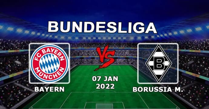 Bayern - Borussia M: pronóstico y apuesta en el partido de la Bundesliga - 07/01/2022 Bayern - Borussia M: pronóstico y apuesta en el partido de la Bundesliga - 07/01/2022