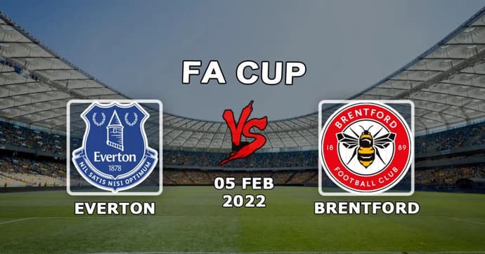 Everton - Brentford: pronostic et pari sur le match de la FA Cup - 05.02.2022 Everton - Brentford: pronostic et pari sur le match de la FA Cup - 05.02.2022