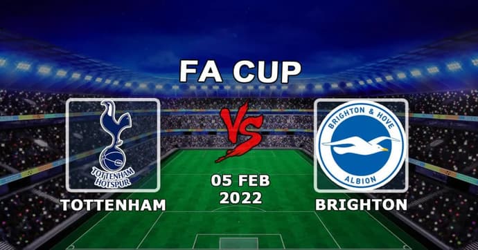 Tottenham - Brighton: pronostic et pari sur la FA Cup - 05.02.2022 Tottenham - Brighton: pronostic et pari sur la FA Cup - 05.02.2022