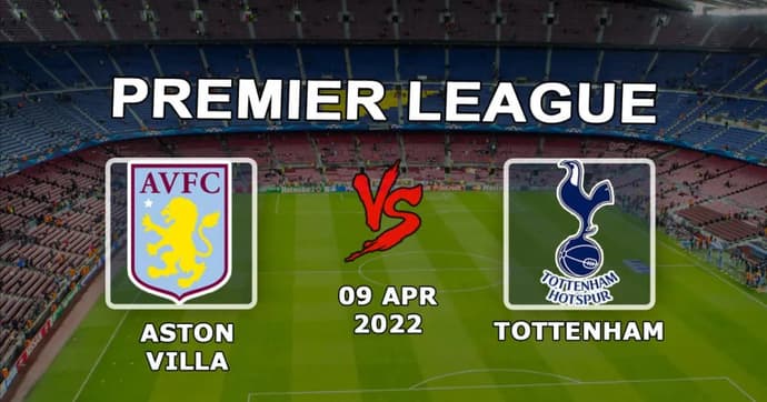 Aston Villa vs Tottenham Hotspur: Forutsigelse og spill på Premier League-kamp - 04/09/2022 Aston Villa vs Tottenham Hotspur: Forutsigelse og spill på Premier League-kamp - 04/09/2022