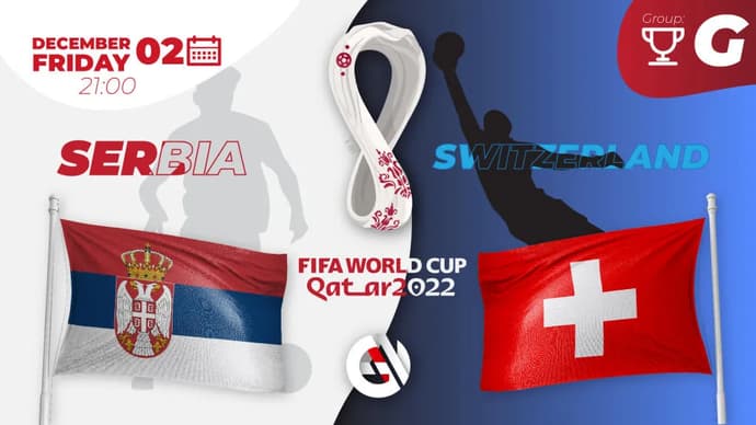 Serbia - Suiza: pronóstico y apuesta para el Mundial de Qatar 2022 Serbia - Suiza: pronóstico y apuesta para el Mundial de Qatar 2022