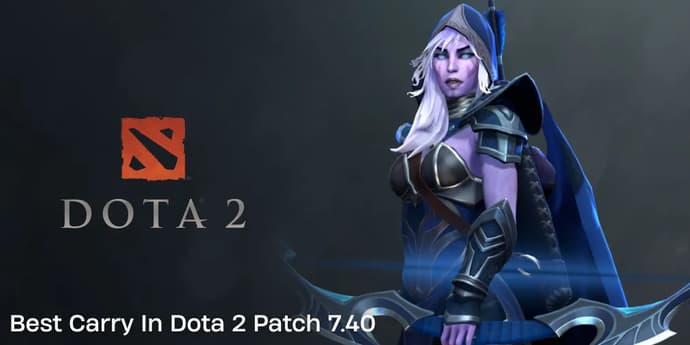 Best Carry In Dota 2 Patch 7.40 Best Carry In Dota 2 Patch 7.40