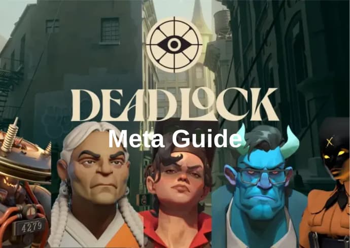 Deadlock Meta Guide - June 2025 1