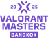 VCT 2025: Masters Bangkok