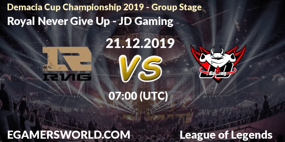 Royal Never Give Up Vs JD Gaming: Betting TIp, Match Prediction. 21.12. ...