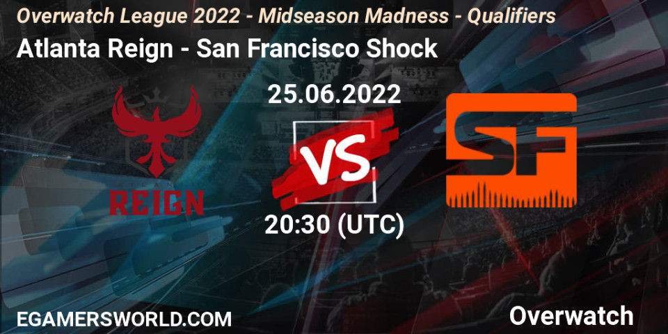 Atlanta Reign vs San Francisco Shock