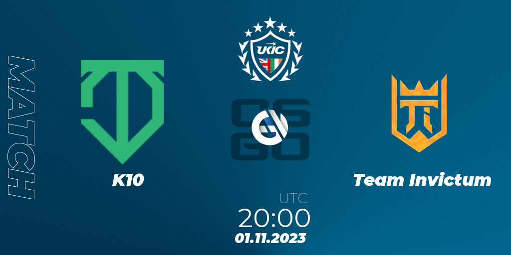 K10 Team Invictum 01.11.2023 at 2000. CounterStrike (CS2) UKIC