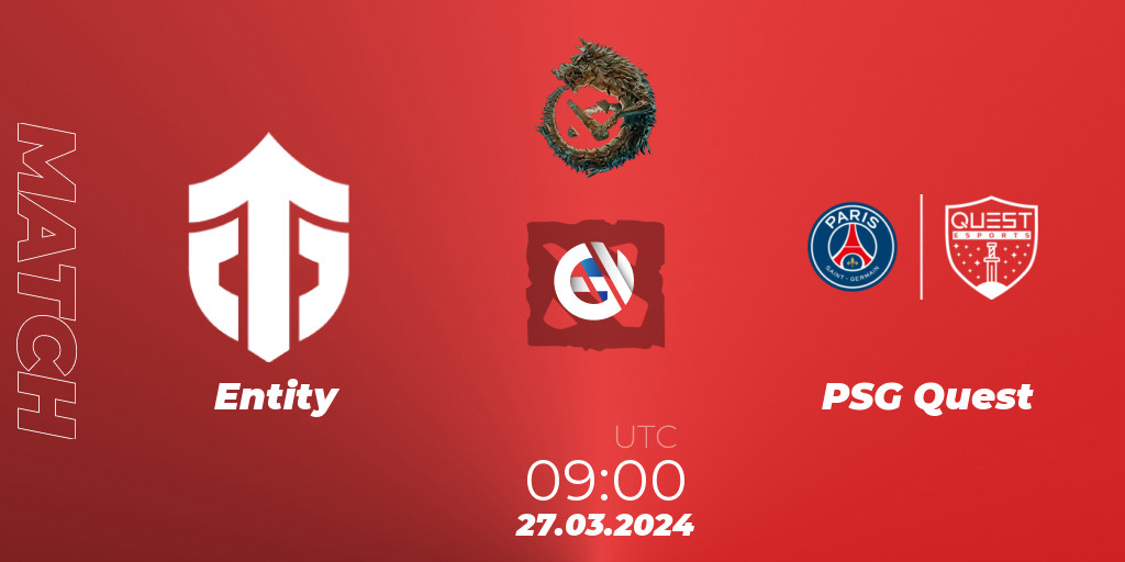 Entity VS PSG Quest Dota 2 Betting Tips, Stream, LiveScore, Results on EGW☕