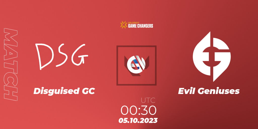 Disguised GC Vs Evil Geniuses: 05.10.23. VALORANT, VCT 2023: Game ...