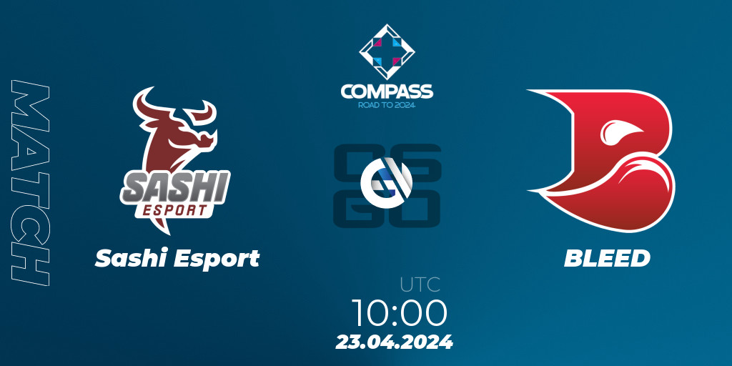 Sashi Esport BLEED 23.04.2024 at 1000. CounterStrike (CS2) YaLLa