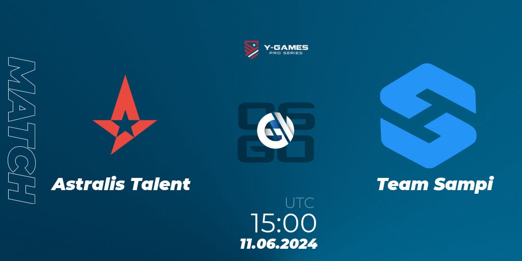 Astralis Talent - Team Sampi: 11.06.2024 at 15:00. Counter-Strike (CS2 ...