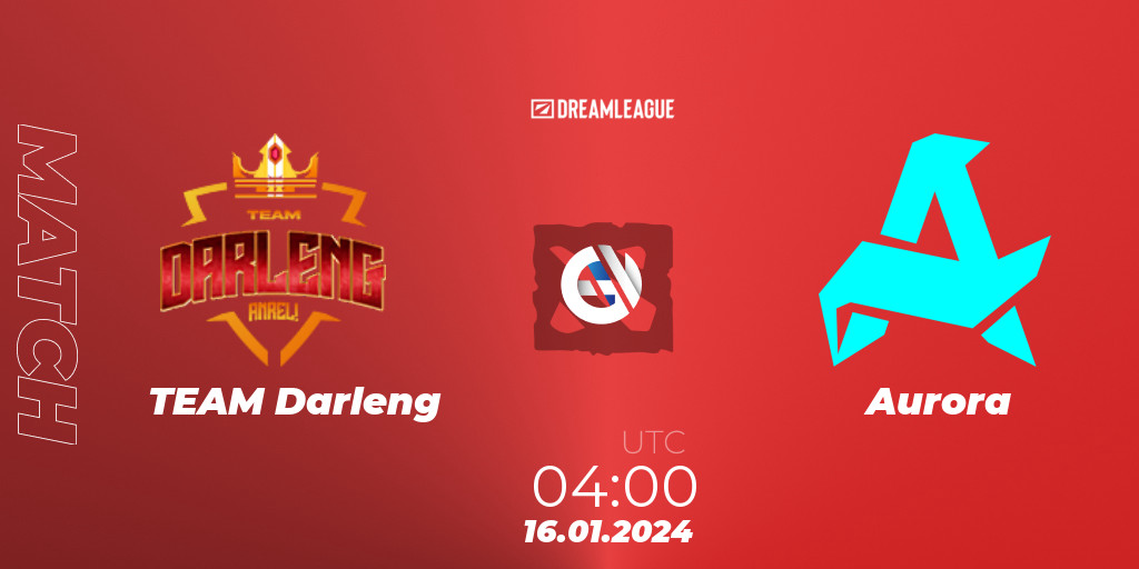 TEAM Darleng vs Aurora: 16.01.24. Dota 2, DreamLeague Season 22 ...