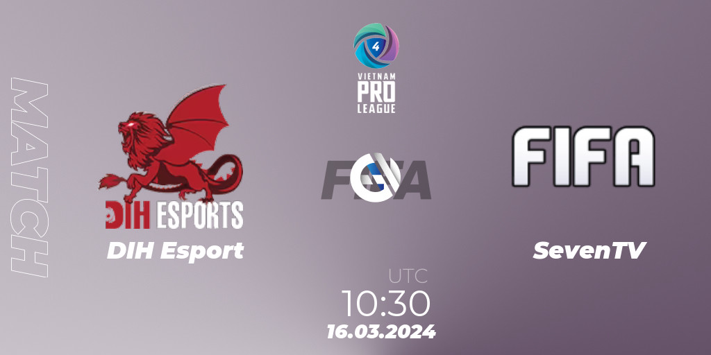 FC Online Vietnam Pro League Spring 2024 EA SPORTS FC tournament Match