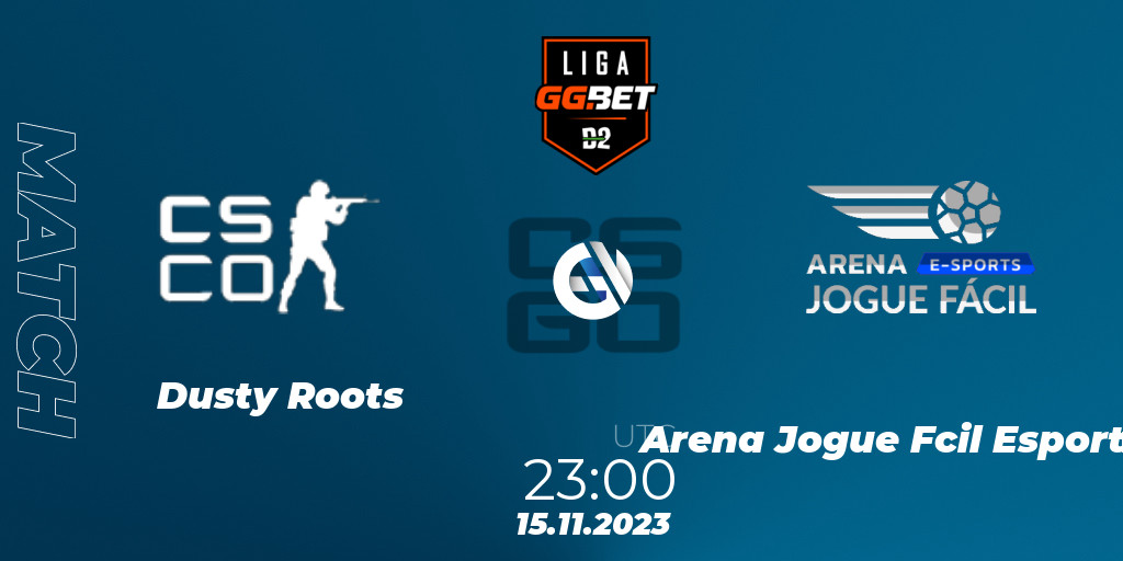 Dusty Roots - Arena Jogue Fácil Esports: 15.11.23. CS2 (CS:GO) Dust2 Brasil  Liga Season 2. Prediction, Stream, LiveScore, Results. Twitch, HLTV,   - nE78S_2FVI