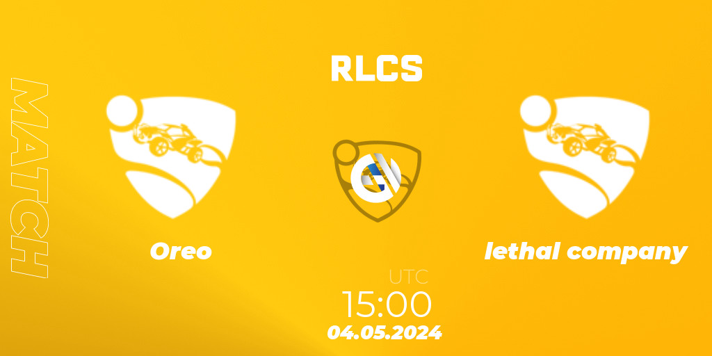 Oreo VS lethal company Rocket League Betting Tips, Stream, LiveScore