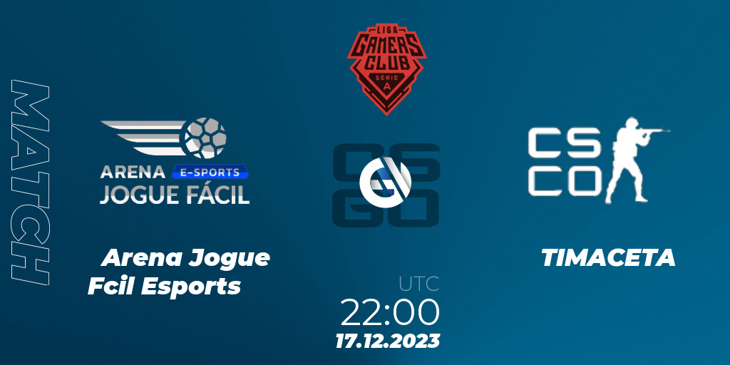 Arena Jogue Facil Esports vs TIMACETA » Predictions, Odds & Scores