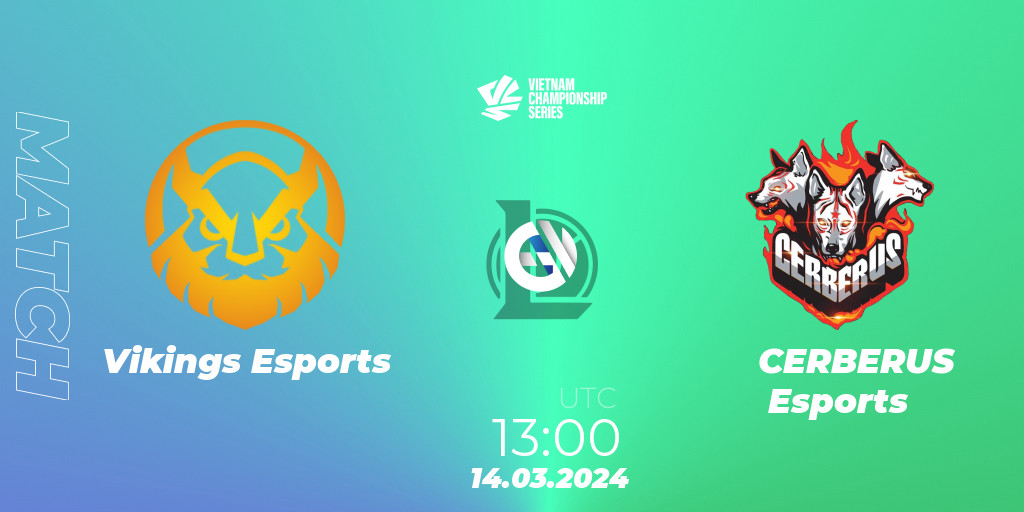 Vikings Esports VS CERBERUS Esports LoL Betting Tips, Stream, LiveScore ...