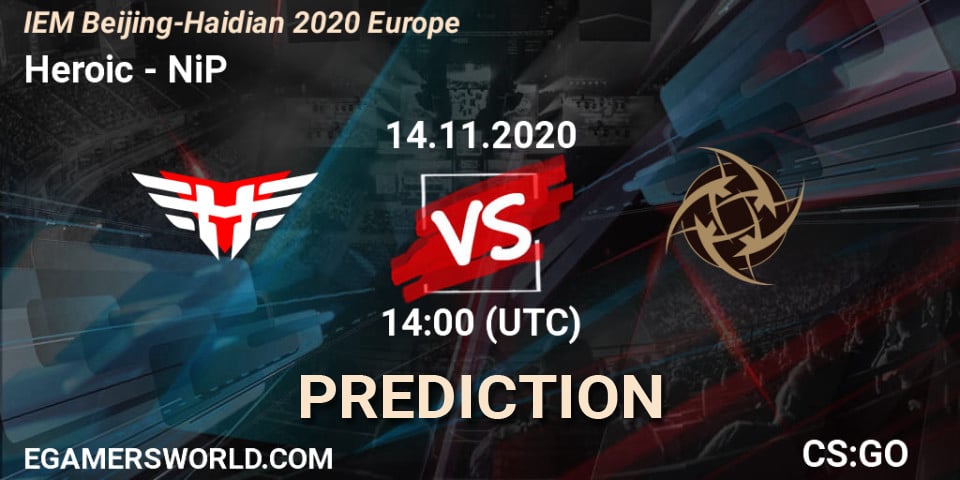 Heroic Vs NiP: Betting TIp, Match Prediction. 14.11.2020 At 14:00 ...